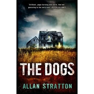 Image of The Dogs by Allan Stratton (Paperback, 2015)