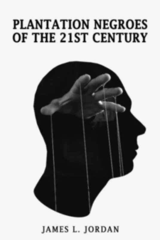 Image of Plantation Negroes of the 21st Century Paperback / softback