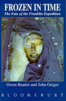 Image of Frozen in Time by Owen Beattie and John Geiger Paperback