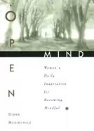Image of open mind womens daily inspirations for becoming mindful