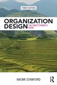 Image of Organization Design : The Practitioner's Guide