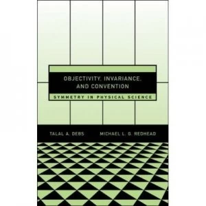 Image of Objectivity Invariance and Convention by Talal a Debs Hardback