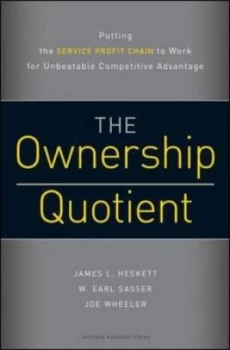 Image of The Ownership Quotient by James L. Heskett Hardback