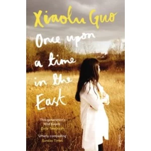 Image of Once Upon A Time in the East : A Story of Growing up (Paperback, 2018)