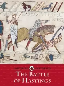 Image of Ladybird Histories: The Battle of Hastings