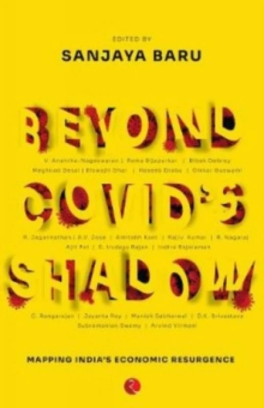 Image of BEYOND COVID'S SHADOW : Mapping India's Economic Resurgence Hardback