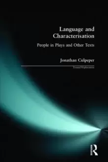 Image of Language and Characterisation : People in Plays and Other Texts