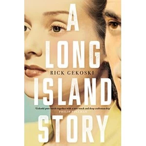 Image of A Long Island Story Hardback 2018