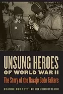 Image of unsung heroes of world war ii the story of the navajo code talkers