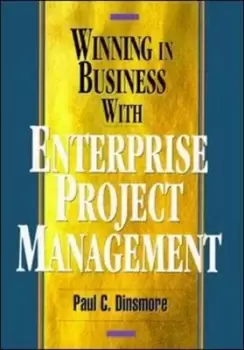 Image of Winning in business with enterprise project management by Paul C Dinsmore