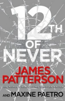 Image of 12th of Never by James Patterson Book