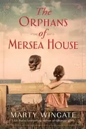 Image of orphans of mersea house a novel