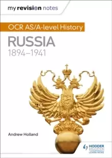 Image of My Revision Notes: OCR AS/A-level History: Russia 1894-1941
