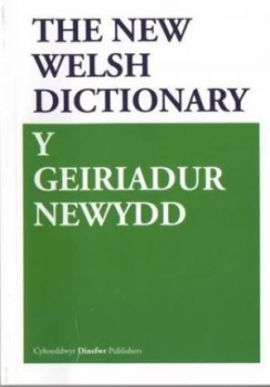 Image of Geiriadur Newydd Y/new Welsh Dictionary the Book