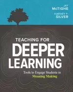 Image of teaching for deeper learning tools to engage students in meaning making
