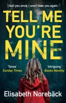 Image of Tell Me You're Mine