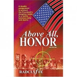 Image of Above All Honor by Radclyffe Paperback
