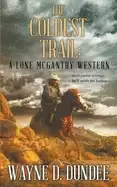 Image of coldest trail a lone mcgantry western