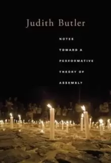 Image of Notes Toward a Performative Theory of Assembly