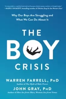 Image of The Boy Crisis : Why Our Boys Are Struggling and What We Can Do About It