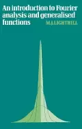 Image of introduction to fourier analysis and generalised functions