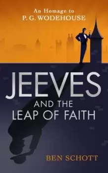 Image of Jeeves & the leap of faith by Ben Schott