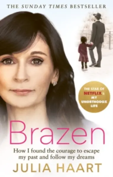 Image of brazen how i found the courage to escape my past and follow my dreams 9781913068653
