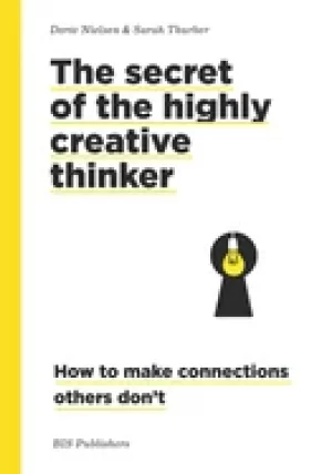 Image of secret of the highly creative thinker how to make connections other dont