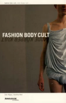 Image of Fashion Body Cult by E Bippus and D Mink Paperback