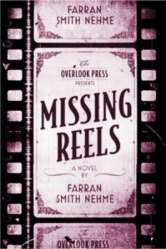 Image of Missing Reels by Farran Smith Nehme Hardback