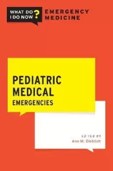 Image of Pediatric Medical Emergencies by Ann Dietrich
