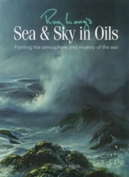 Image of Roy Langs Sea and Sky in Oils by Roy Lang Book
