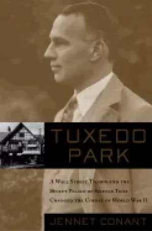 Image of tuxedo park a wall street tycoon and the secret palace of science that