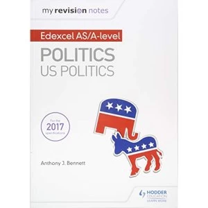 Image of My Revision Notes: Edexcel AS/A-level Politics: US Politics Paperback / softback 2018