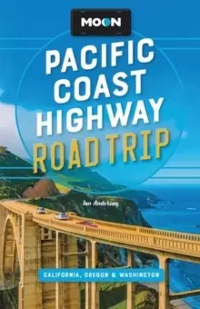 Image of Moon Pacific Coast Highway Road Trip (Fourth Edition) : California, Oregon & Washington