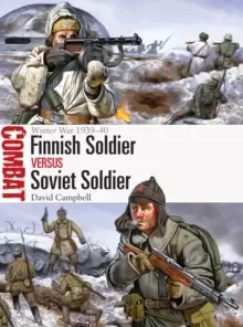 Image of Finnish Soldier vs Soviet Soldier : Winter War 1939-40