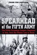 Image of spearhead of the fifth army the 504th parachute infantry regiment in italy