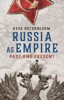 Image of Russia as Empire : Past and Present