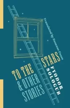 Image of To the Stars and Other Stories by Susanne Fusso