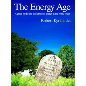 Image of The Energy Age by Robert Kyriakides Hardback
