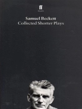 Image of Collected Shorter Plays by Samuel Beckett Book