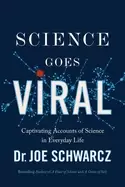 Image of science goes viral captivating accounts of science in everyday life