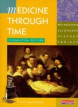 Image of Medicine through Time by Fiona Reynoldson Book