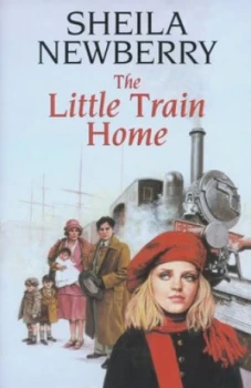 Image of The Little Train Home by Sheila Newberry Hardback