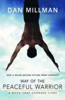 Image of Way of the Peaceful Warrior by Dan Millman Paperback