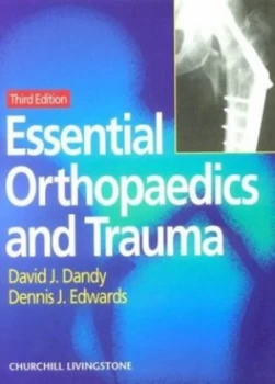 Image of Essential Orthopaedics and Trauma by David J Dandy Paperback