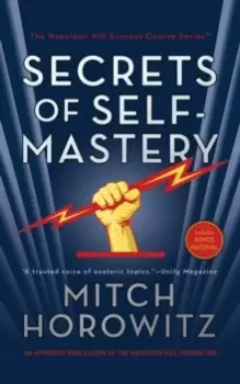 Image of The Secrets of Self-Mastery