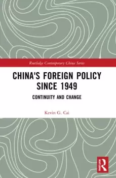Image of China's Foreign Policy since 1949Continuity and Change
