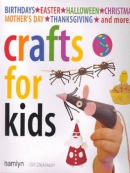 Image of Crafts for Kids by Gill Dickinson Paperback