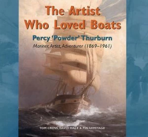 Image of The Artist Who Loved Boats by Tom Cross and David Hale and Pin Armitage and Percy Thurburn Hardback